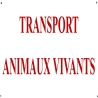 Plaque "Transport d'animaux vivants"