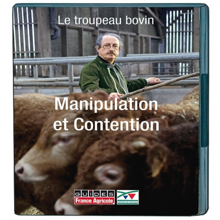 Le troupeau bovin : manipulation et contention - DVD